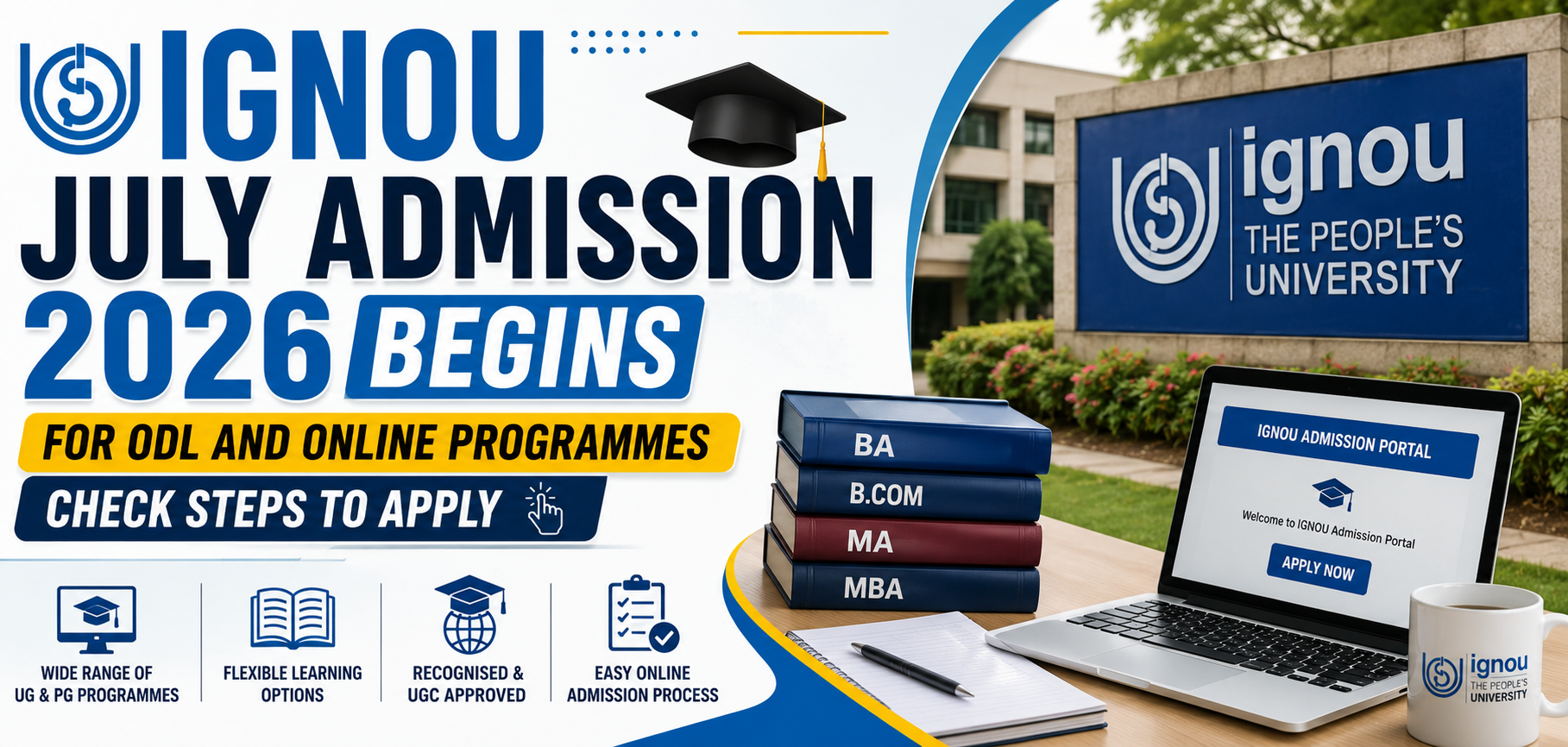 IGNOU July Admission 2026 Begins For ODL And Online Programmes, Check Steps To Apply