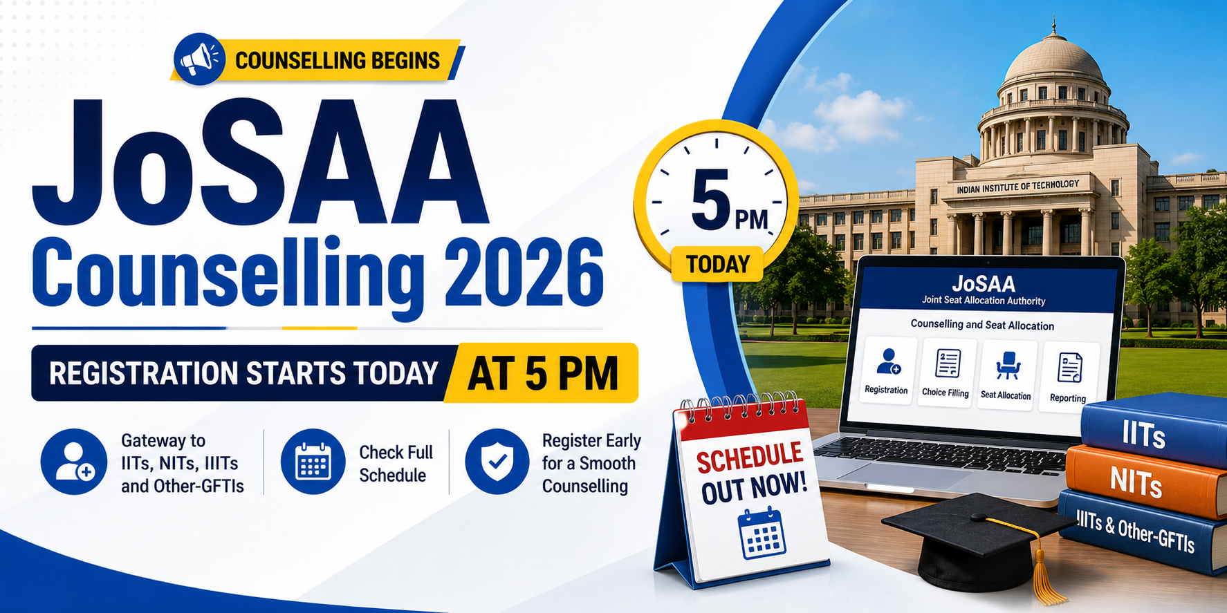 JoSAA Counselling 2026 Registration Starts At 5 PM Today; Check Full Schedule