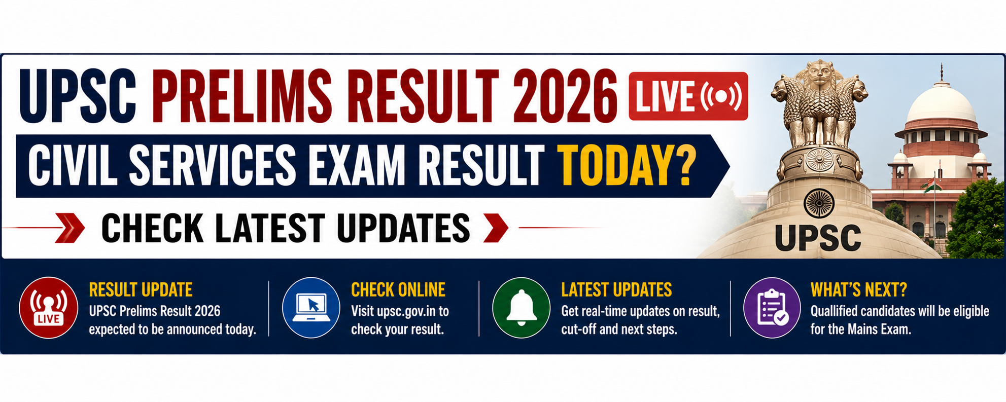 UPSC Prelims Result 2026 LIVE: Civil Services Exam Result Today? Check Latest Updates