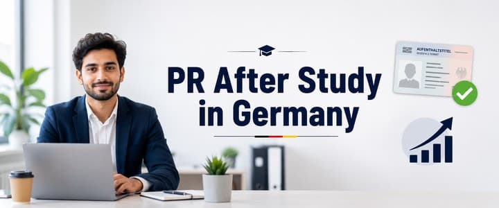 PR After Study in Germany: Eligibility, Requirements, Timeline, and Application Guide
