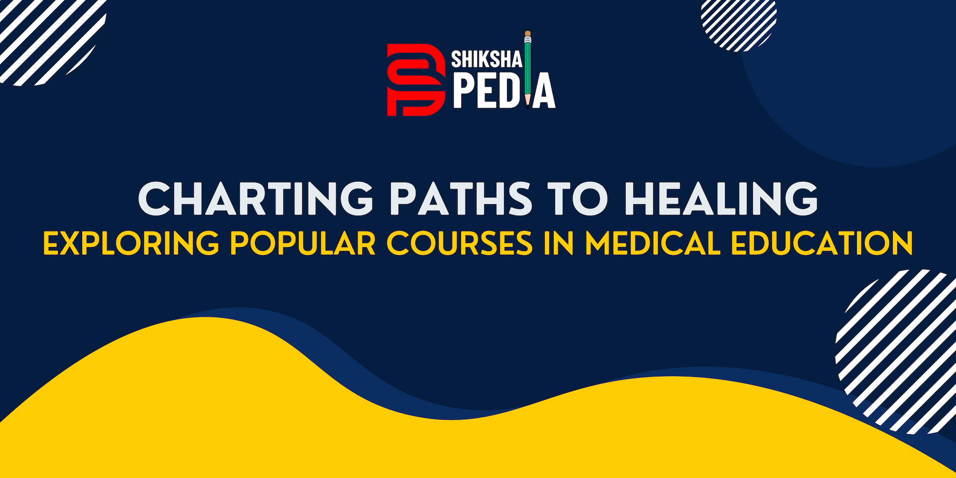 Charting Paths to Healing: Exploring Popular Courses in Medical Education