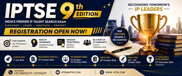 IPTSE (Intellectual Property Talent Search Examination): Everything You Need to Know About India's Leading IP Awareness Examination
